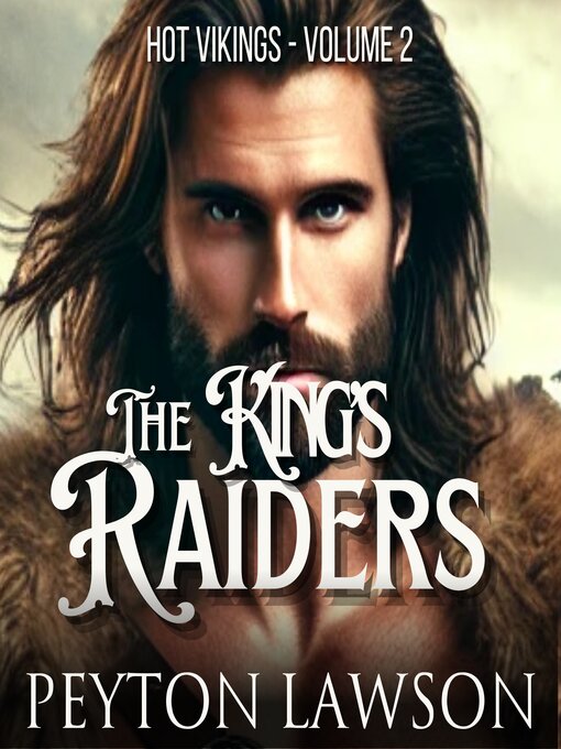 Title details for The King's Raiders by Peyton Lawson - Wait list